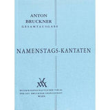 Bruckner: Cantatas and Choral Works I