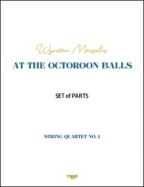 Marsalis: At the Octoroon Balls