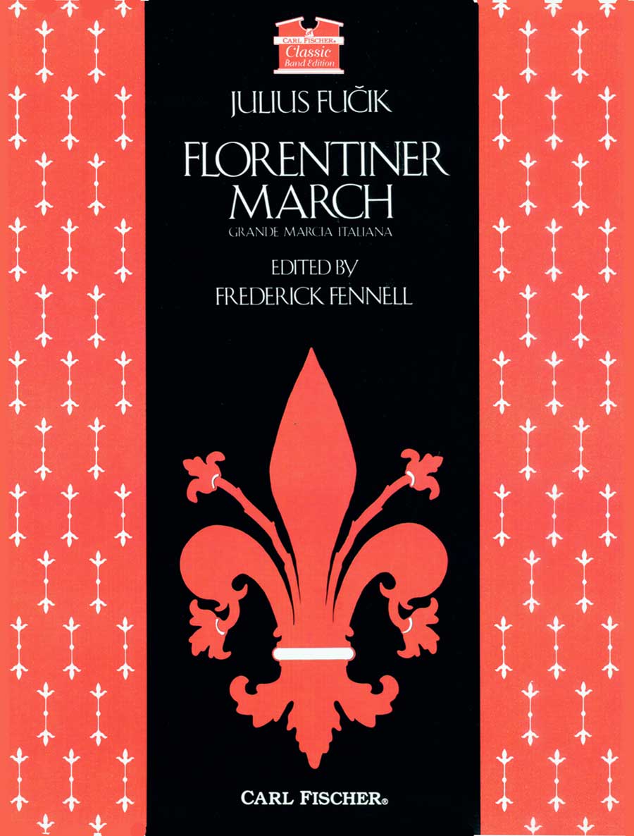 Fučík: Florentiner March, Op. 214