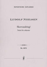 L. Nielsen: Skovvandring!, Op. 40