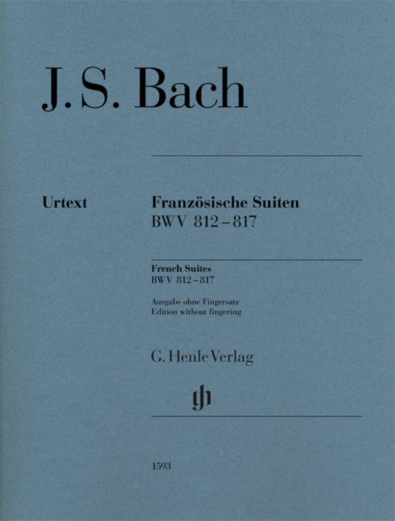 Bach: French Suites, BWV 812-817