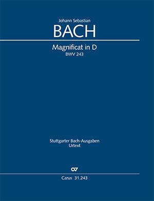 Bach: Magnificat in D Major, BWV 243, BWV³ 243.2