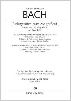 Bach: Insert movements for the Magnificat, BWV 243a A-D, BWV 243 (BWV³ 243.1 A-D)