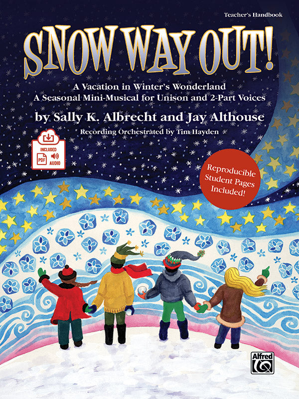 Snow Way Out!