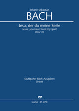 Bach: Jesu, der du meine Seele, BWV 78