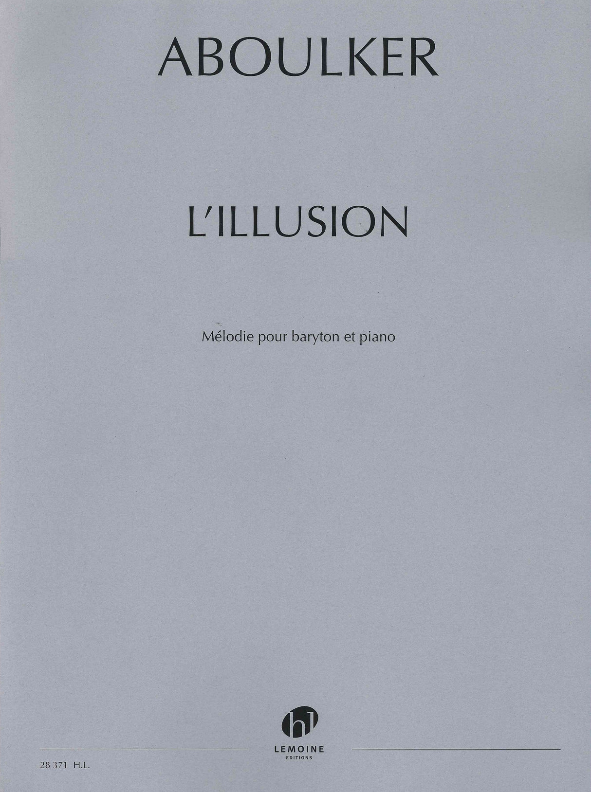 Aboulker: L'Illusion