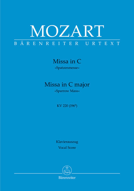 Mozart: Missa in C Major, K. 220 (196b)