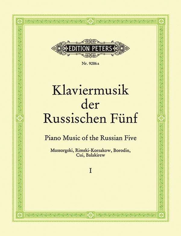 Piano Music of the Russian Five - Volume 1