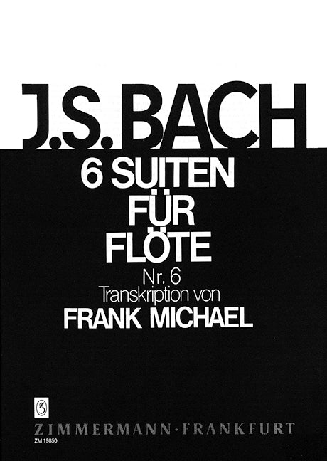 Bach: Suite No. 6 in D Major, BWV 1012 (arr. for flute)