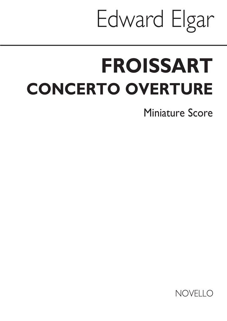 Elgar: Froissart, Op. 19