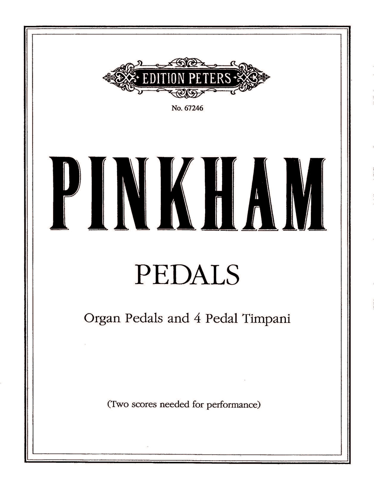 Pinkham: Pedals (Prelude, Plaint and Strut)