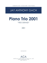 Gach: Piano Trio 2001 ("TRIO GRAND!")