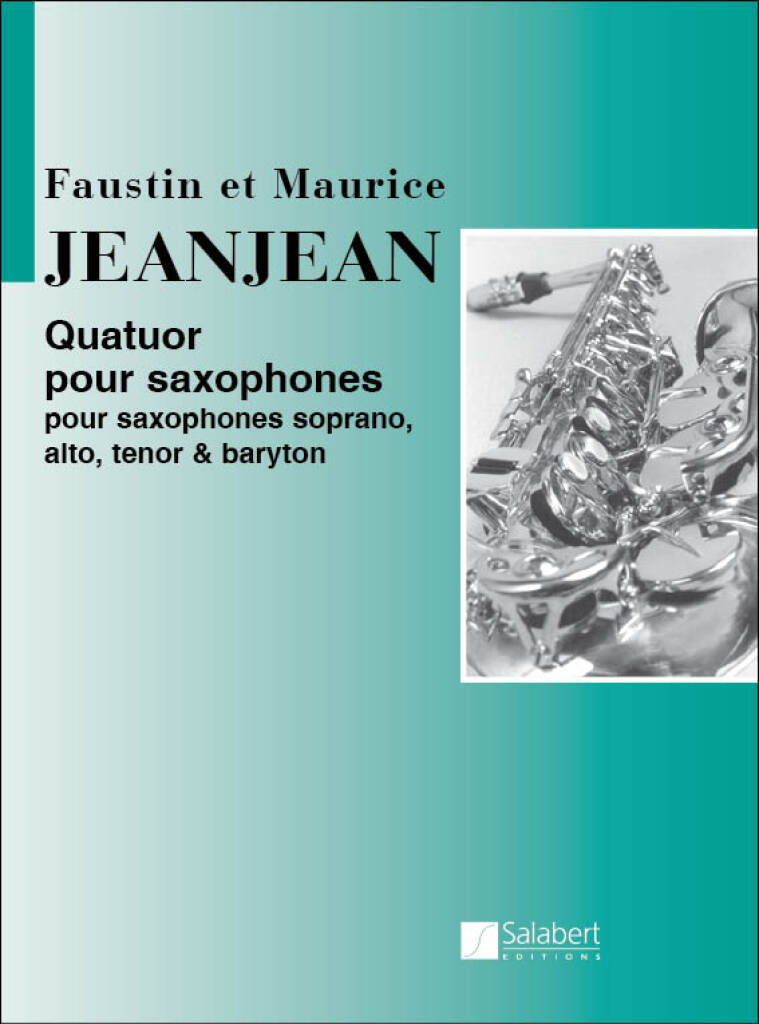 F. & M. Jeanjean: Saxophone Quartet