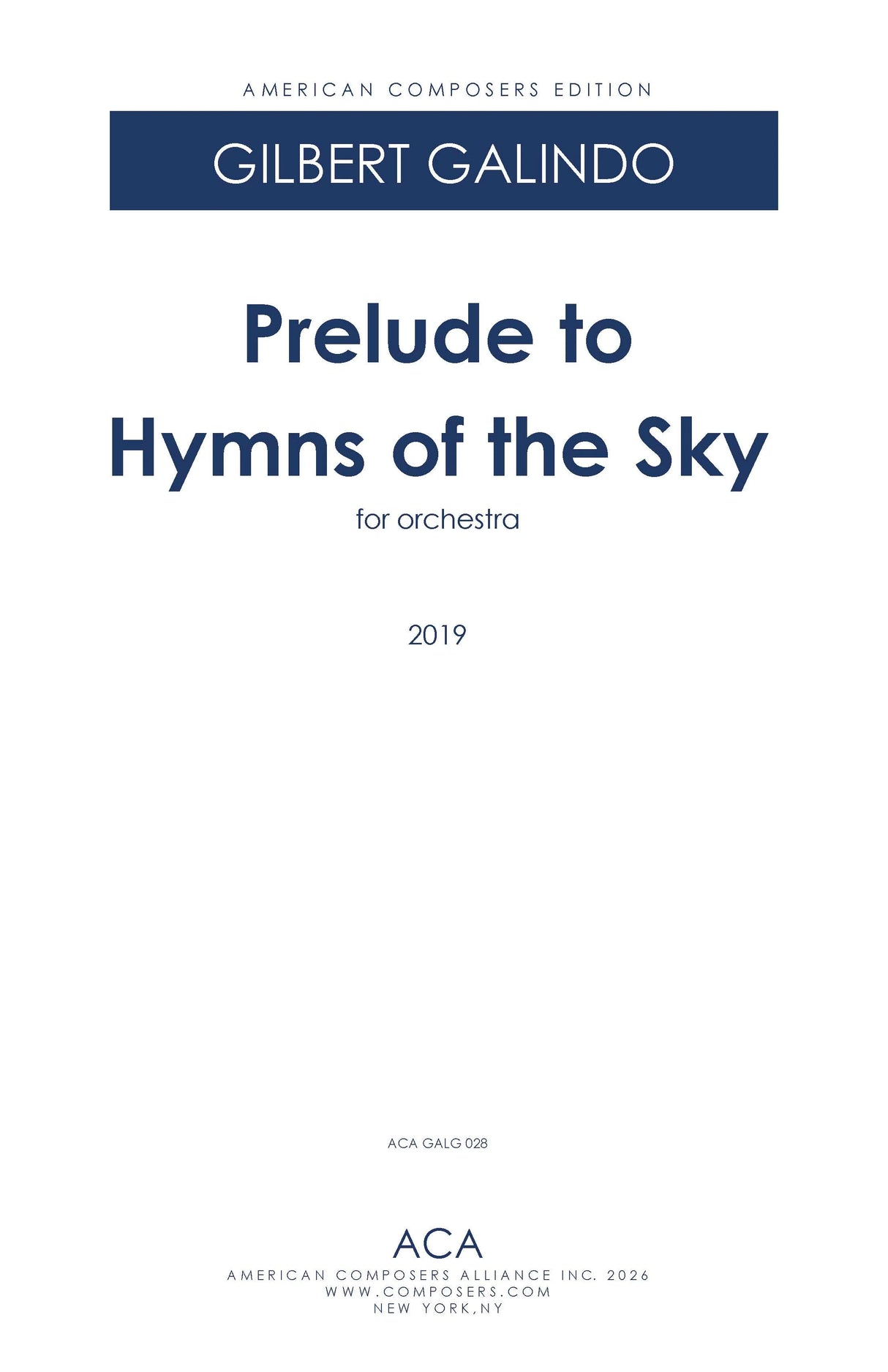 Galindo: Prelude to Hymns of the Sky