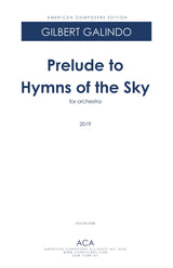 Galindo: Prelude to Hymns of the Sky