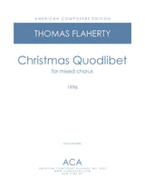 Flaherty: Christmas Quodlibet (Version for SATB Choir)
