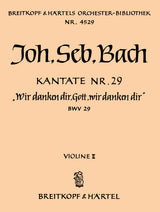 Bach: Wir danken dir, Gott, wir danken dir, BWV 29 - Cantata for a Town Council Inauguration