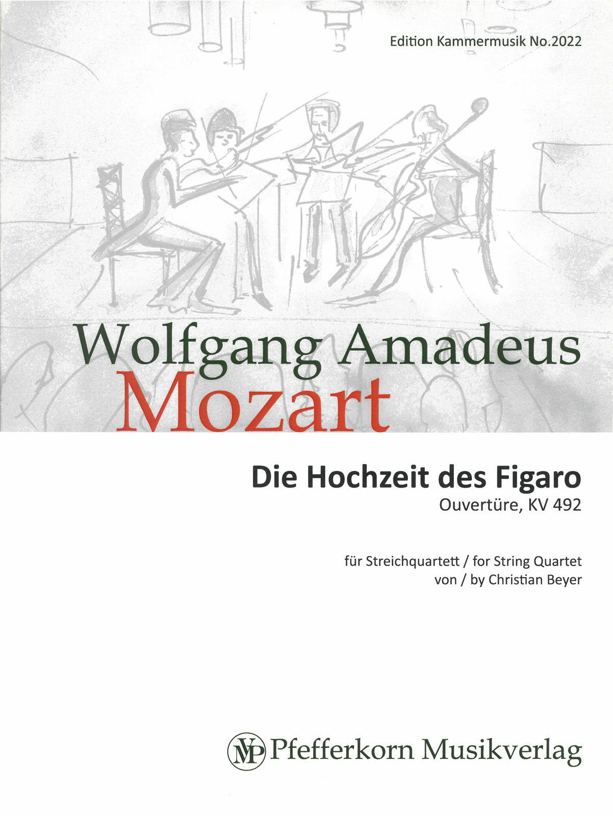 Mozart: Overture from Le Nozze di Figaro, K. 492 (arr. for string quartet)