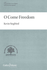 Siegfried: O Come Freedom