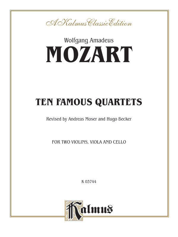Mozart: 10 Famous String Quartets – Ficks Music