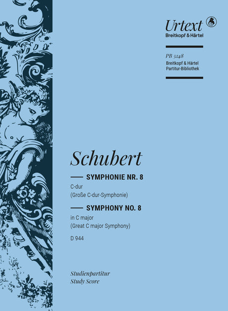 Schubert: Symphony No. 8 in C Major, D 944 ("The Great")