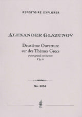 Glazunov: Overture No. 2 on Greek Themes, Op. 6