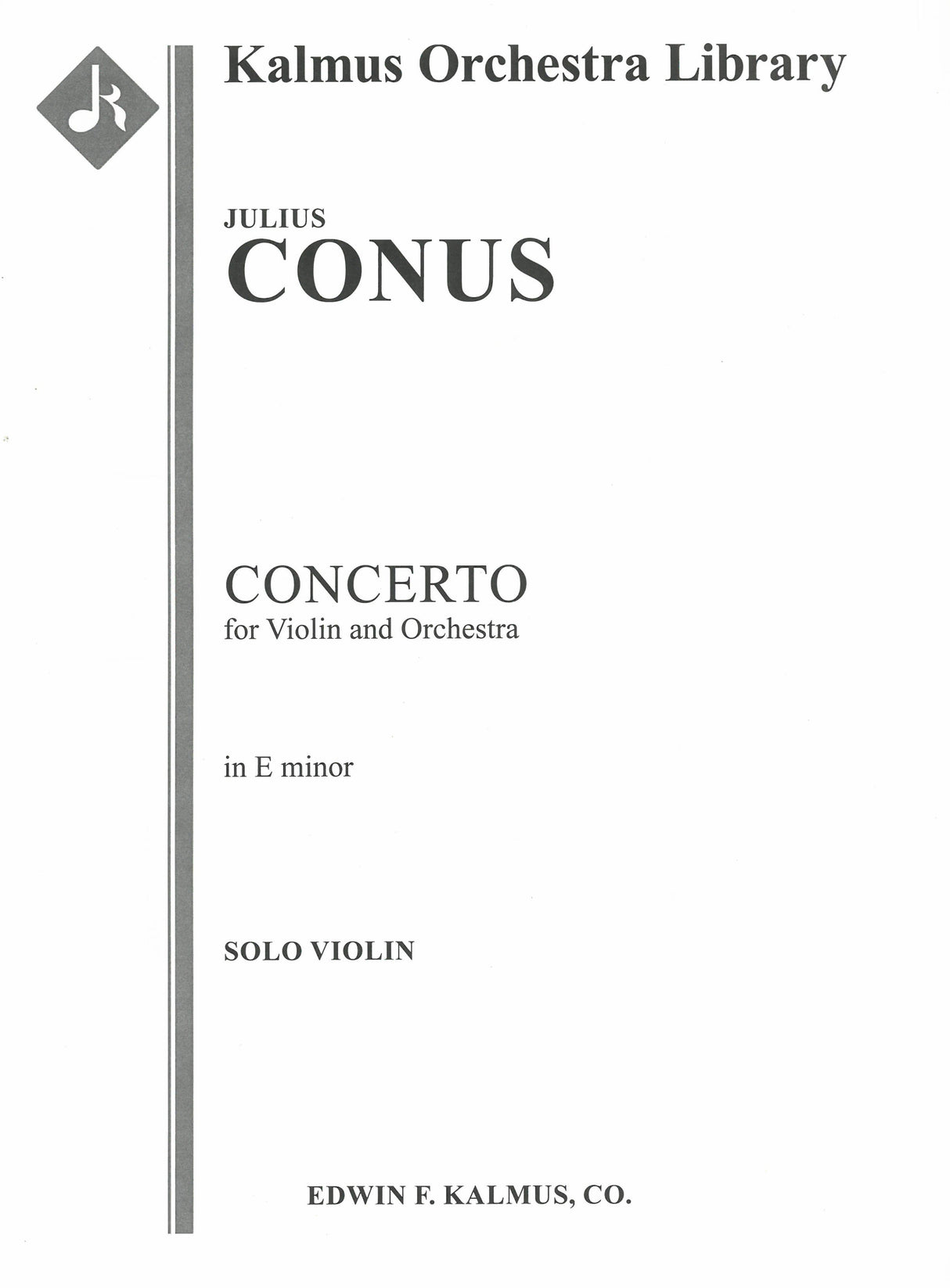 Conus: Violin Concerto in E Minor, Op. 1