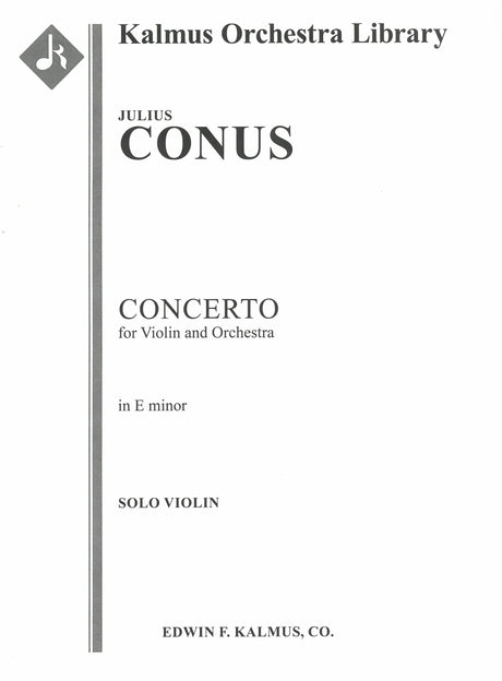 Conus: Violin Concerto in E Minor, Op. 1