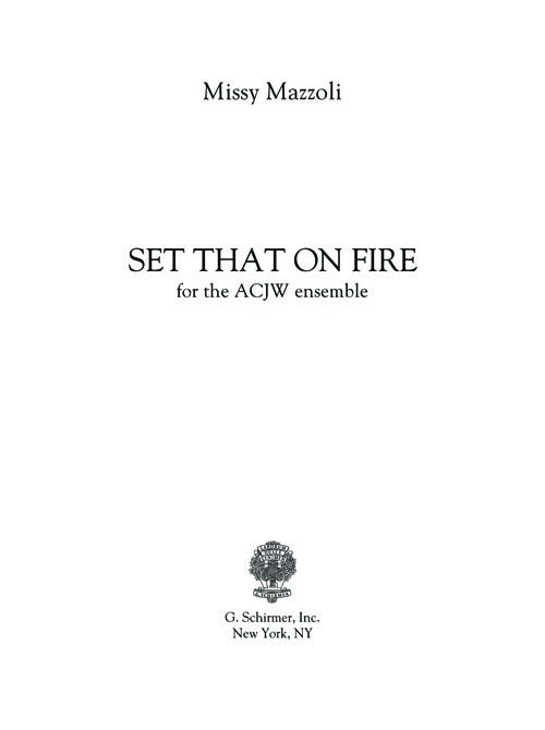 Mazzoli: Set That On Fire