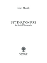 Mazzoli: Set That On Fire