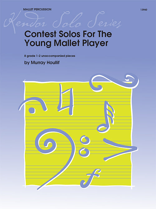 Contest Solos for The Young Mallet Player