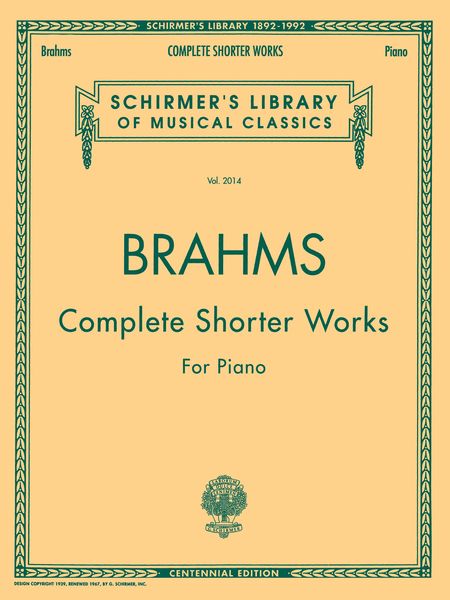 Brahms: Complete Shorter Works for Piano
