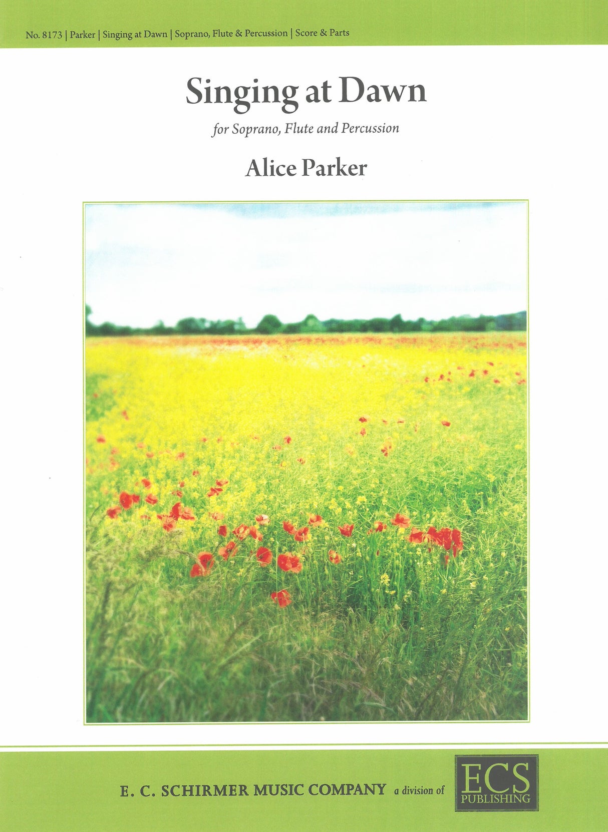 Parker: Singing at Dawn