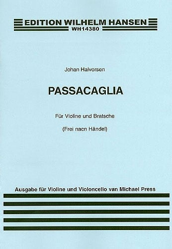 Handel-Halvorsen: Passacaglia for Violin and Cello