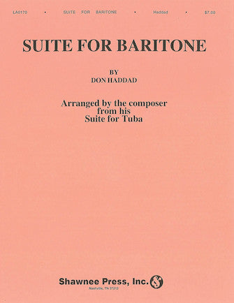 Don Haddad: Suite (arr. for Baritone)