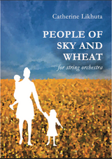 Likhuta: People of Sky and Wheat
