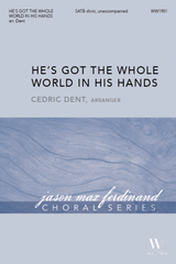He's Got the Whole World in His Hands (arr. for SATB choir)