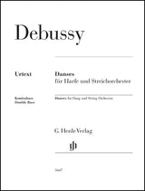 Debussy: Danses for Harp and String Orchestra