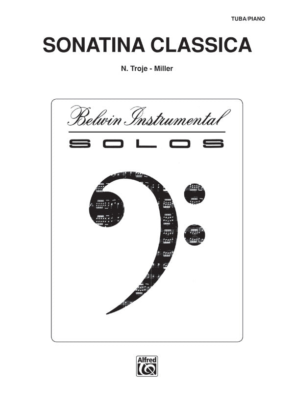 Troje-Miller: Sonatina Classica