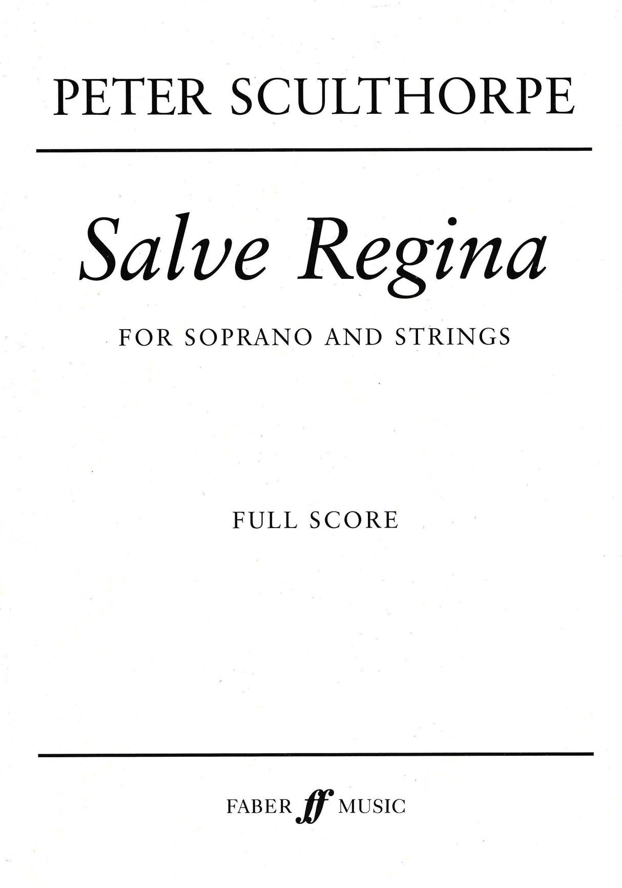 Sculthorpe: Salve Regina
