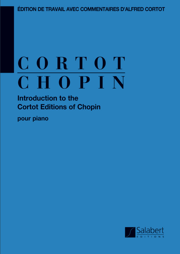Introduction to the Cortot Editions of Chopin – Ficks Music