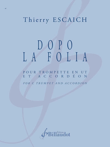 Escaich: Dopo la Folia