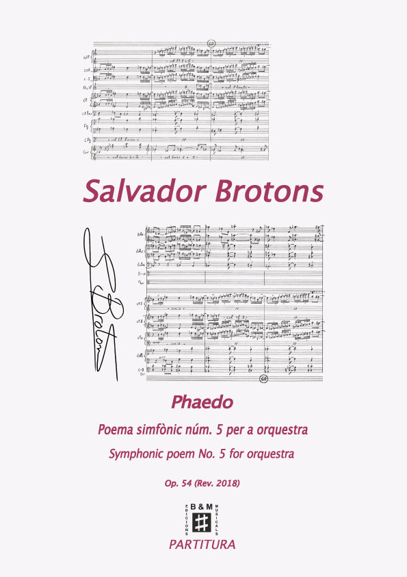 Brotons: Phaedo, Op. 54