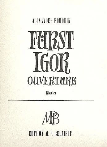 Borodin: Overture to Prince Igor (arr. for piano)