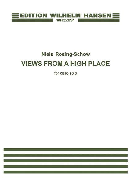 Rosing-Schow: Views from a High Place