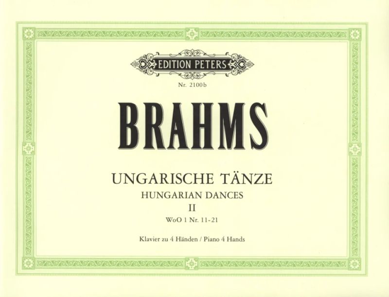 Brahms: Hungarian Dances, WoO 1 - Volume 2 (Nos. 11-21)