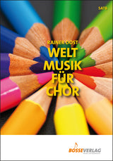 Welt Musik für Chor