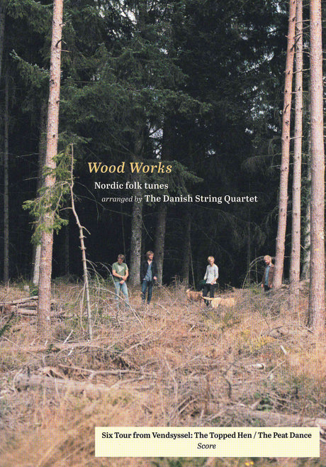 Wood Works – Six Tour from Vendsyssel: The Topped Hen / The Peat Dance