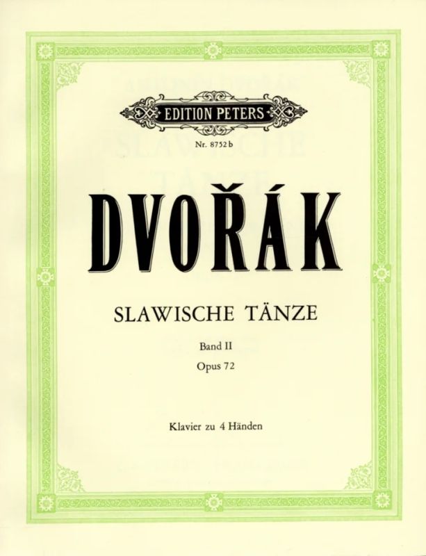 Dvořák: Slavonic Dances, Op. 72