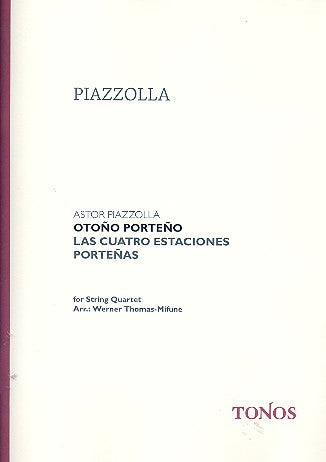 Piazzolla: Otoño Porteño (arr. for string quartet)